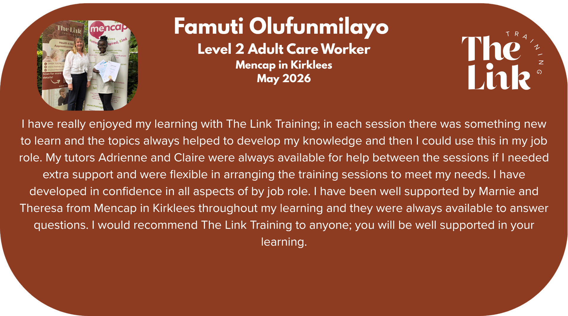 Testimonial from Famuti Olufunmilayo, Level 2 Adult Care Worker at Mencap in Kirklees, May 2026